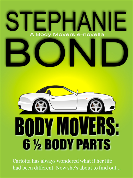 Title details for 6 1/2 Body Parts by Stephanie Bond - Available